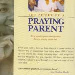 POWER OF A PRAYING PARENT (Arba Publications)