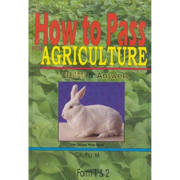 How to Pass KCSE Agriculture F1&2