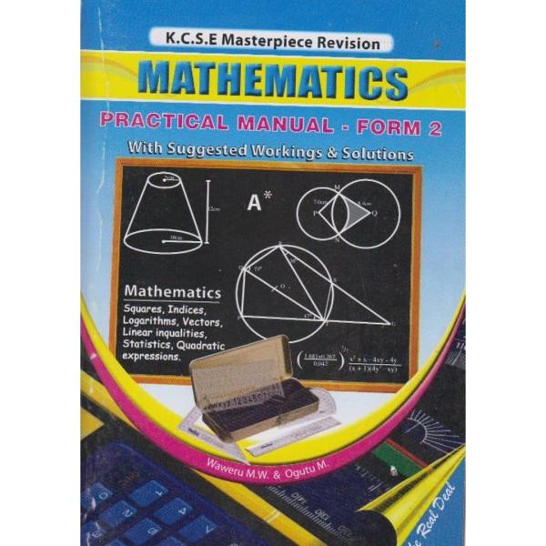 KCSE Masterpiece Rev Maths F2 Practical Manual