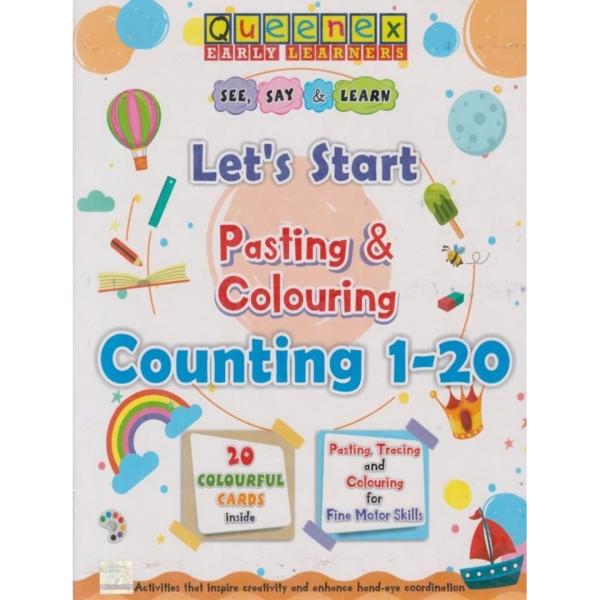 Queenex: Let's Start Pasting & Colour Count 1-20