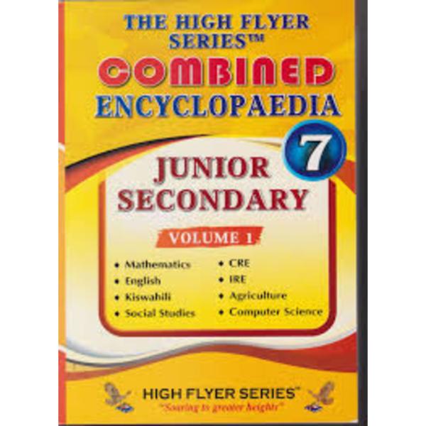 High Flyers Combined Encyclopedia Junior Secondary Volume 1 Grade 7